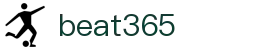 beats365(中国区)-唯一官方网站